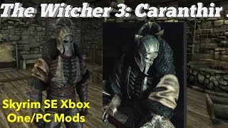 The Witcher 3 Caranthir Armor Skyrim SE Xbox OnePC Mods [upl. by Adneram]