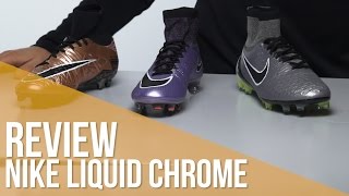 Review Nike Liquid Chrome Pack [upl. by Theron]