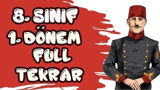 8 SINIF İNKILAP TARİHİ 1 DÖNEM FULL TEKRAR  2023 [upl. by Nitsirc131]