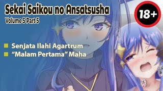 Malam Pertama Maha  Pembahasan Sekai Saikou no Ansatsusha Bagian 34  LN Volume 5 [upl. by Nibaj]