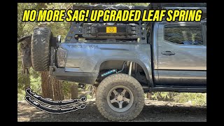 How to Install Tacoma Leaf Spring  Deaver Stage 3 Must Have For Constant Bed Weight overland [upl. by Lacee]