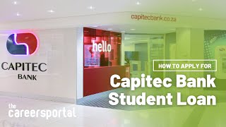 How to Apply for a Capitec Student Loan  Careers Portal [upl. by Einnahc]