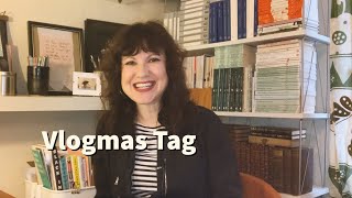 Vlogmas Tag [upl. by Erdnad]