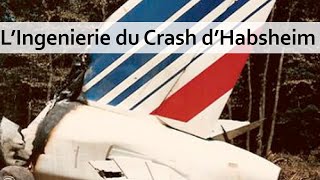 Crash dHabsheim  un nouveau regard [upl. by Adilen]