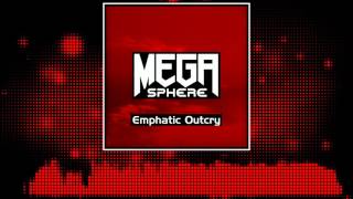 HARDSTYLE MegaSphere  Emphatic Outcry [upl. by Lytsyrk569]