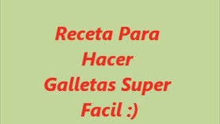 Receta Para Hacer Galletas Decoradas Super Facil [upl. by Ecnerol319]