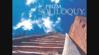 PRIZM  Soliloquy [upl. by Janet]