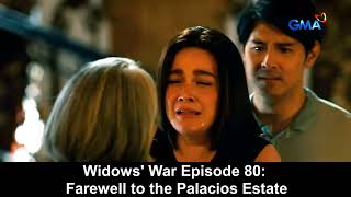 Widows War Episode 80 Farewell to the Palacios Estate  Emotional Confrontations Secrets Revealed [upl. by Patterson987]