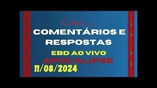 APOCALIPSE Comentários E Respostas EBD 110824 ICM AO VIVO  ebdicm icm PR Fábio Canal [upl. by Egdirdle]