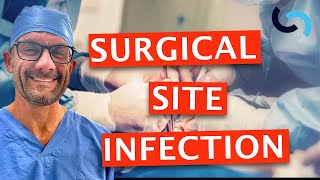 Diagnosis and Treatment of Surgical Site Infection [upl. by Eddra276]