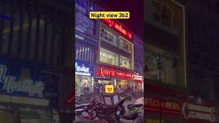 Beautiful night view 3b2😍 trending travelingblog song love ytshorts shorts viral travel yt [upl. by Dinah]