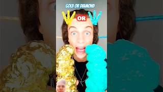 GOLD OR DIAMOND 💎💎 shorts shortsfeed asmrfood reaction greenscreen mukbang food [upl. by Langill]