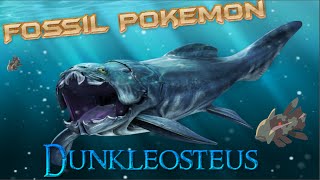 Fossil Pokemon  Dunkleosteus [upl. by Ettedranreb]