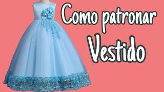 Como PATRONAR Vestido para niña de 6 AÑOS  Paso a Paso [upl. by Bethezel]