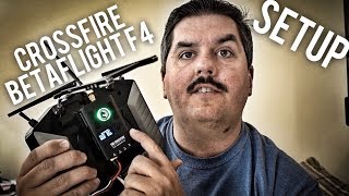 How to Set Up Crossfire in Betaflight [upl. by Rochette]