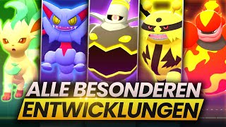 Alle BESONDEREN ENTWICKLUNGEN und wie ihr sie bekommt Pokemon Strahlender DiamantLeuchtende Perle [upl. by Ettegdirb]