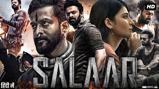 Salaar Full Movie In Hindi Dubbed  Prabhas  Shruti Haasan  Jagapathi Babu  Story amp Amazing Facts [upl. by Noella]