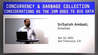 Concurrency amp Garbage Collection  Considerations as the JVM Goes to Big Data [upl. by Jemena19]