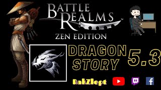 Battle Realms Dragon Story Part 53  NO Kenji ช่วยเหลือ Soban ผู้ถูกกดขี่โดยเผ่า Lotus [upl. by Iroj]