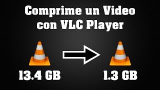 Como Reducir Peso de Videos sin Perder Calidad con VLC Player [upl. by Ahsla]