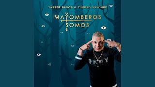 Mayomberos Somos feat Tumbao Mayombe [upl. by Nalniuq]