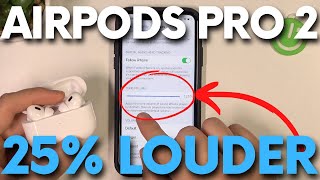 How to Make AirPods Pro 2 LOUDER  Up to 25 Higher Maximum Volume AirPods Pro 2nd Gen 2022 [upl. by Aneda]