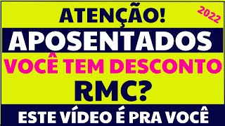 VOCÊ TEM DESCONTO RMC NO SEU CONTRACHEQUE DO INSS APOSENTADOS E PENSIONISTAS [upl. by Zadoc]