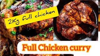 Full Chicken Curry Recipe🐔2কেজি চিকেন কশা রেছিপীSkipna kore purota dekhun❤Jiver jol chole ashbe [upl. by Kalmick]