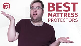 Best Mattress Protectors  Our Top 6 Mattress Protector Picks [upl. by Eneryc]