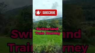 Switzerland Train Journey [upl. by Thorn]