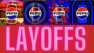 Q4 2024 Pepsi PepsiCo layoffs [upl. by Nasas341]