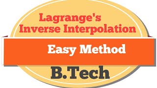 Lagranges Inverse Interpolation [upl. by Alorac]