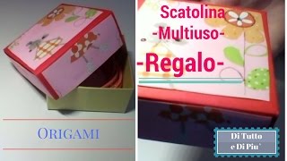 SCATOLA MULTIUSO REGALO ORIGAMI [upl. by Ruthe]