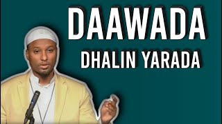 Daawada Dhalin yarada ᴴᴰ┇Sh Cabdirisaaq Xaashi [upl. by Onateyac]