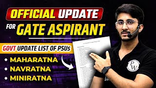 Official Update For GATE ASPIRANT  Govt Update List Of PSUs Maharatna Navratna Miniratna [upl. by Aisor]