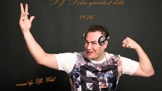 Dj Deka Greatest Hits 2016mixed by DjCiki [upl. by Gorton]