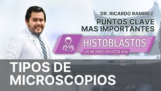 HISTOLOGIA  TIPOS DE MICROSCOPIOS [upl. by Amle56]