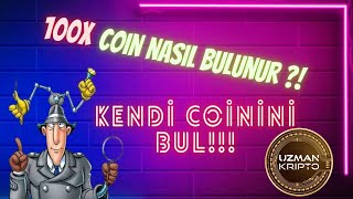 100X Coin Nasıl Bulunur  Kendi Coinini Bul  Meme Coin  Gem Coin  Altcoin Analiz [upl. by Los]