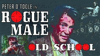 Rogue Male  Old School [upl. by Bartholomeus]