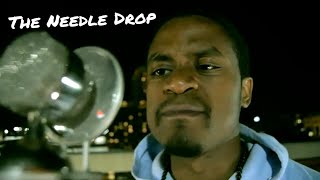 The Needle Drop Official Video [upl. by Nelyk]