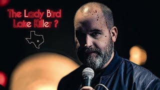 Could Tom Segura Allegedly Be The Lady Bird Lake Kller [upl. by Ciredor53]