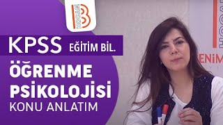 4Ayşegül ALDEMİR  Öğrenme Psikolojisi Genel Bilgilendirme Öğrenme Psikolojisi 2019 [upl. by Brockwell]