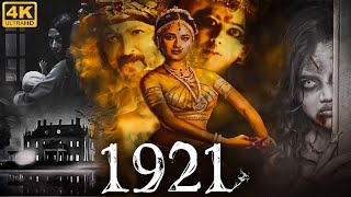 1921 4K  Full Hindi Dubbed South Horror Movie  Superhit South Indian Hindi Dubbed Full Movie [upl. by Hootman999]