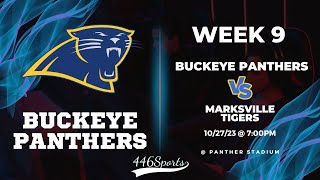 2023 Week 9 Buckeye vs Marksville [upl. by Nitsew]