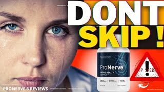 PRONERVE 6 REVIEWS AND COMPLAINTS ⚠️❌WATCH⛔️✅ PRONERVE 6 REVIEWS  PRONERVE 6 – PRO NERVE 6 [upl. by Nomde262]