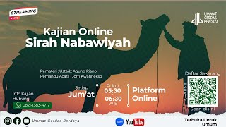 Ummat Cerdas Berdaya  Kajian Online Sirah Nabawiyah 6 [upl. by Madonia]