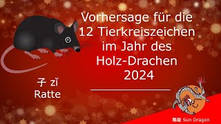 Chinesisches Horoskop 2024 Ratte [upl. by Nodyroc]