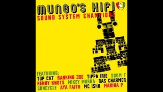 Mungos Hi Fi  Did you really know ft Soom T [upl. by Pammie]