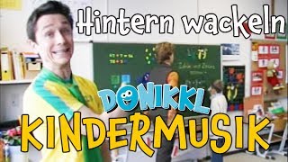 ♫ Kinderlied ♫ Hintern wackeln  Original ♫ DONIKKL Kinderlieder ♫ Singen Tanzen Bewegen [upl. by Annim]