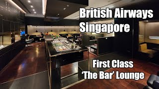 British Airways First Class Lounge Singapore 4k review [upl. by Sibelle930]